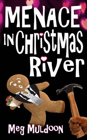 [Christmas River 08] • Menace in Christmas River